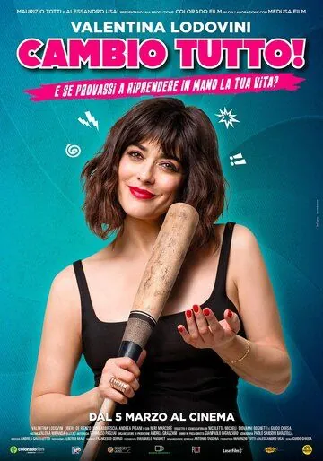 Cambio tutto / Cambio tutto (2020) фильм смотреть онлайн в хорошем качестве