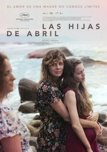 Дочери Абриль / Las hijas de Abril (2017) фильм смотреть онлайн в хорошем качестве