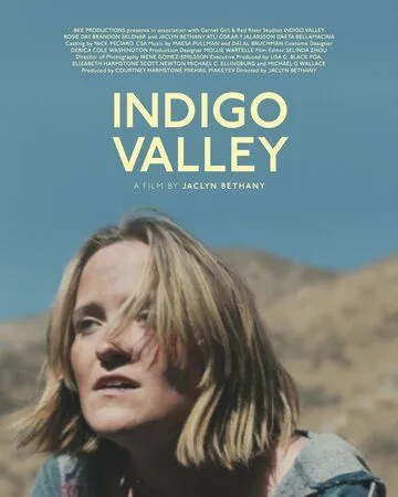 Indigo Valley / Indigo Valley (2020) фильм смотреть онлайн в хорошем качестве