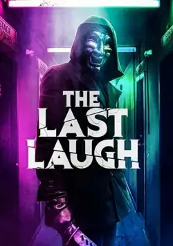 The Last Laugh / The Last Laugh (2020) фильм смотреть онлайн в хорошем качестве
