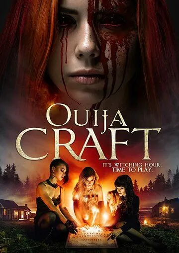 Колдовство Уиджи / Ouija Craft (2020) фильм смотреть онлайн в хорошем качестве