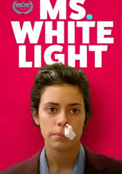 Ms. White Light (2019) фильм смотреть онлайн в хорошем качестве