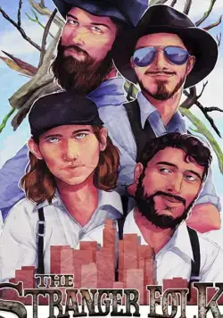 The Stranger Folk (2017) фильм смотреть онлайн The Stranger Folk (2017) фильм смотреть онлайн в хорошем качестве