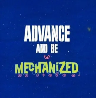 В эпоху роботов / Advance and Be Mechanized (1967) мультфильм смотреть онлайн в хорошем качестве