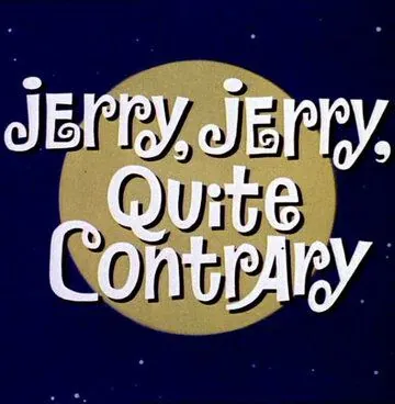 Джерри-лунатик / Jerry, Jerry, Quite Contrary (1966) мультфильм смотреть онлайн в хорошем качестве