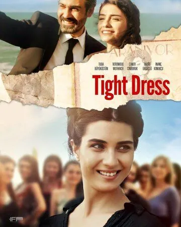 Обтягивающее платье / Tight Dress (2016) фильм смотреть онлайн в хорошем качестве