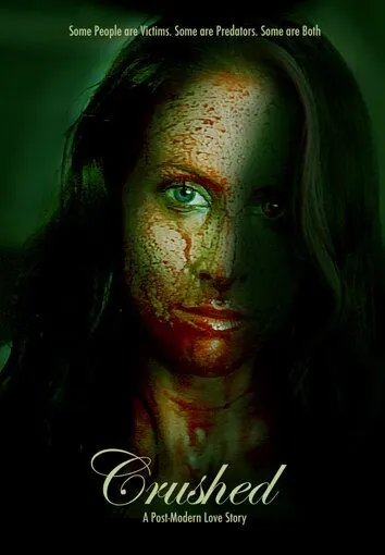 Сокрушённая / Crushed (2009) фильм смотреть онлайн Сокрушённая / Crushed (2009) фильм смотреть онлайн в хорошем качестве