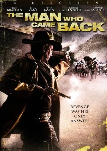 Расплата кровью / The Man Who Came Back (2008) фильм смотреть онлайн Расплата кровью / The Man Who Came Back (2008) фильм смотреть онлайн в хорошем качестве