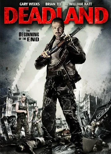 Мертвая земля / Deadland (2009) фильм смотреть онлайн в хорошем качестве