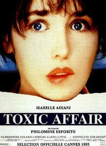 Ядовитое дело / Toxic Affair (1993) фильм смотреть онлайн в хорошем качестве