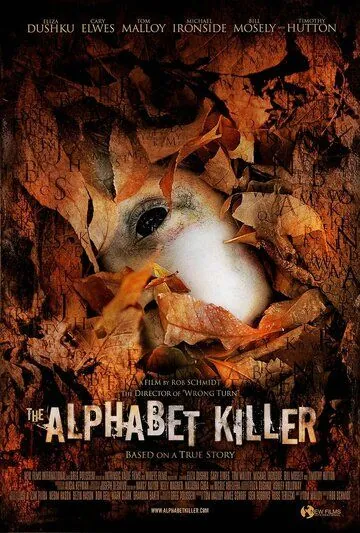 Алфавитный убийца / The Alphabet Killer (2008) фильм смотреть онлайн в хорошем качестве