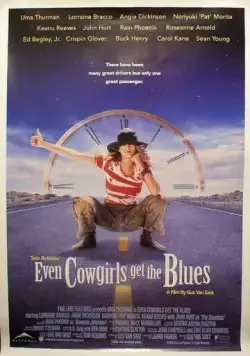 Даже девушки-ковбои иногда грустят / Even Cowgirls Get the Blues (1993) фильм смотреть онлайн Даже девушки-ковбои иногда грустят / Even Cowgirls Get the Blues (1993) фильм смотреть онлайн в хорошем качестве