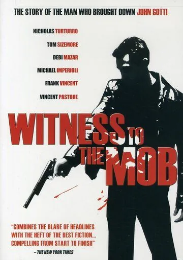 Свидетель против мафии / Witness to the Mob (1998) фильм смотреть онлайн Свидетель против мафии / Witness to the Mob (1998) фильм смотреть онлайн в хорошем качестве