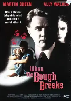 Когда тайное становится явным / When the Bough Breaks (1994) фильм смотреть онлайн Когда тайное становится явным / When the Bough Breaks (1994) фильм смотреть онлайн в хорошем качестве