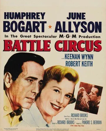 Арена боя / Battle Circus (1953) фильм смотреть онлайн Арена боя / Battle Circus (1953) фильм смотреть онлайн в хорошем качестве