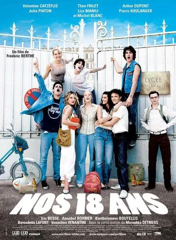 Нам 18 / Nos 18 ans (2008) фильм смотреть онлайн Нам 18 / Nos 18 ans (2008) фильм смотреть онлайн в хорошем качестве