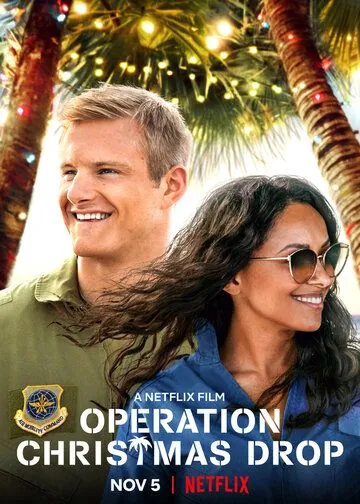 Подарки с неба / Операция Рождество / Operation Christmas Drop (2020) фильм смотреть онлайн Подарки с неба / Операция Рождество / Operation Christmas Drop (2020) фильм смотреть онлайн в хорошем качестве