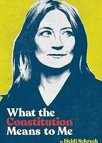Что для меня значит конституция / What the Constitution Means to Me (2020) фильм смотреть онлайн в хорошем качестве