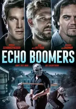 Смотреть Эхо-бумеры / Echo Boomers(2020) фильм в онлайне бесплатно