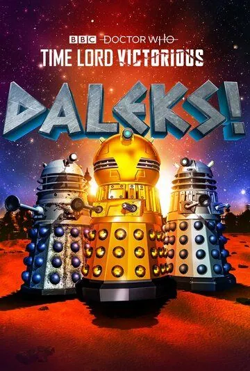Далеки! / Daleks! (2020) cериаланиме смотреть онлайн Далеки! / Daleks! (2020) cериаланиме смотреть онлайн в хорошем качестве