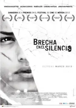 Брешь в тишине / Brecha en el silencio (2012) фильм смотреть онлайн в хорошем качестве