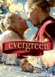 Вечнозелёные / Evergreen (2019) фильм смотреть онлайн в хорошем качестве
