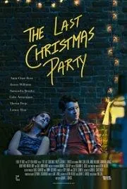 Последняя Рождественская вечеринка / The Last Christmas Party (2020) фильм смотреть онлайн в хорошем качестве