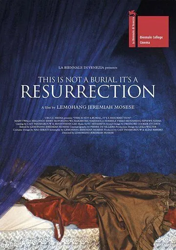 Это не похороны, это — воскресение / This Is Not a Burial, It's a Resurrection (2019) фильм смотреть онлайн в хорошем качестве