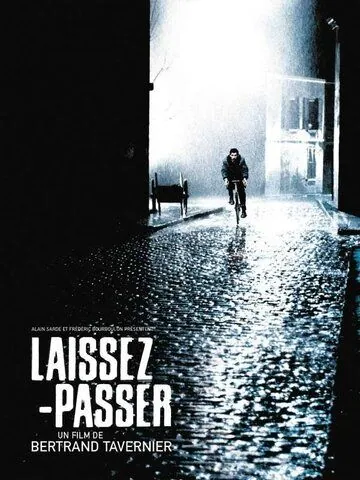 Пропуск / Laissez-passer (2002) фильм смотреть онлайн Пропуск / Laissez-passer (2002) фильм смотреть онлайн в хорошем качестве