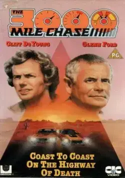 3000 миль погони / The 3,000 Mile Chase (1977) фильм смотреть онлайн 3000 миль погони / The 3,000 Mile Chase (1977) фильм смотреть онлайн в хорошем качестве