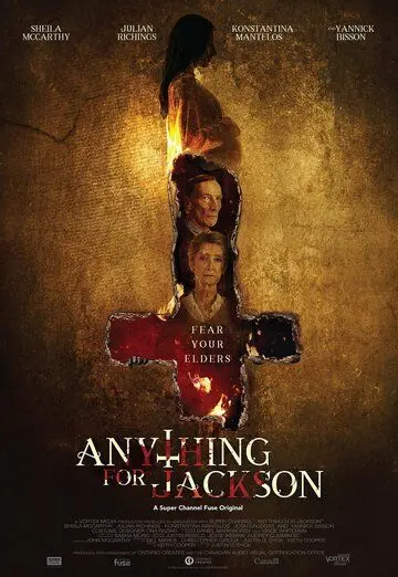 Всё ради Джексона / Anything for Jackson (2020) фильм смотреть онлайн Всё ради Джексона / Anything for Jackson (2020) фильм смотреть онлайн в хорошем качестве