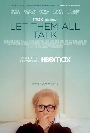 Пусть говорят / Let Them All Talk (2020) фильм смотреть онлайн в хорошем качестве
