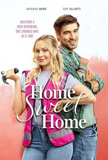 Дом, милый дом / Home Sweet Home (2020) фильм смотреть онлайн в хорошем качестве