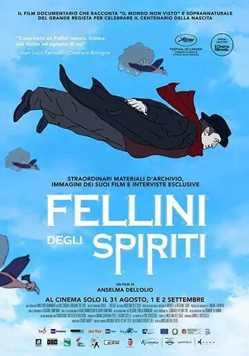 Феллини и духи / Fellini degli spiriti (2020) фильм смотреть онлайн Феллини и духи / Fellini degli spiriti (2020) фильм смотреть онлайн в хорошем качестве