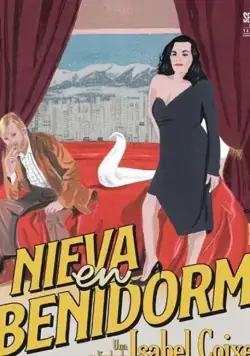 В Бенидорме идет снег / It Snows in Benidorm (2020) фильм смотреть онлайн в хорошем качестве