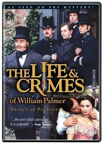 Жизнь и преступления Уильяма Палмера / The Life and Crimes of William Palmer (1998) фильм смотреть онлайн в хорошем качестве