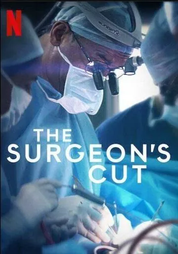 На острие скальпеля / The Surgeon's Cut (2020) cериал смотреть онлайн в хорошем качестве