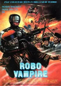 Робо-вампир / Robo Vampire (1988) фильм смотреть онлайн в хорошем качестве