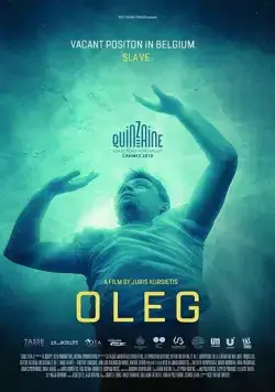 Олег / Oleg (2019) фильм смотреть онлайн в хорошем качестве