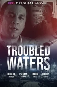Мутные воды (драма) / Troubled Waters (2020) фильм смотреть онлайн в хорошем качестве
