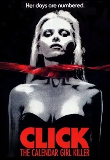 Календарь Голливудского Чикатило / Click: The Calendar Girl Killer (1990) фильм смотреть онлайн в хорошем качестве