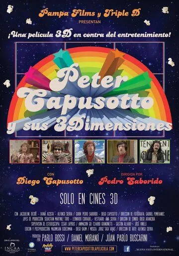 Питер Капузотто в 3-х измерениях / Peter Capusotto y sus 3 dimensiones (2012) фильм смотреть онлайн в хорошем качестве