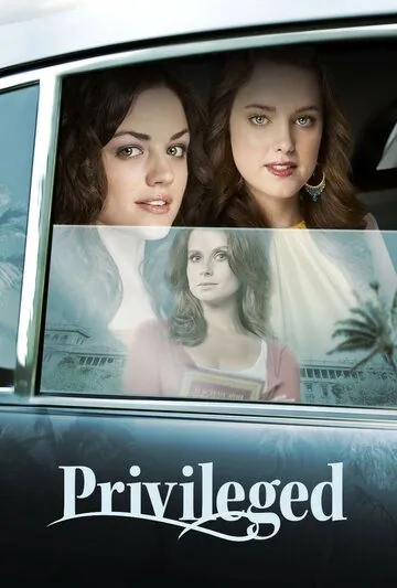 Избалованные / Privileged (2008) cериал смотреть онлайн Избалованные / Privileged (2008) cериал смотреть онлайн в хорошем качестве
