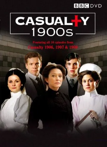Лондонский госпиталь / Casualty 1907 (2008) cериал смотреть онлайн в хорошем качестве