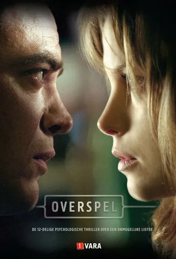 Прелюбодеяние / Overspel (2011) cериал смотреть онлайн Прелюбодеяние / Overspel (2011) cериал смотреть онлайн в хорошем качестве