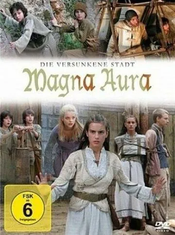 Магна Аура / Magna Aura (2009) cериал смотреть онлайн Магна Аура / Magna Aura (2009) cериал смотреть онлайн в хорошем качестве
