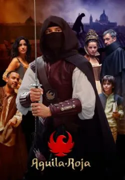 Красный орел / Águila Roja (2009) cериал смотреть онлайн Красный орел / Águila Roja (2009) cериал смотреть онлайн в хорошем качестве