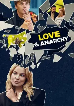 Любовь и анархия / Love & Anarchy (2020) cериал смотреть онлайн Любовь и анархия / Love & Anarchy (2020) cериал смотреть онлайн в хорошем качестве