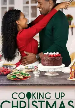 Cooking Up Christmas фильм смотреть онлайн Cooking Up Christmas фильм смотреть онлайн в хорошем качестве