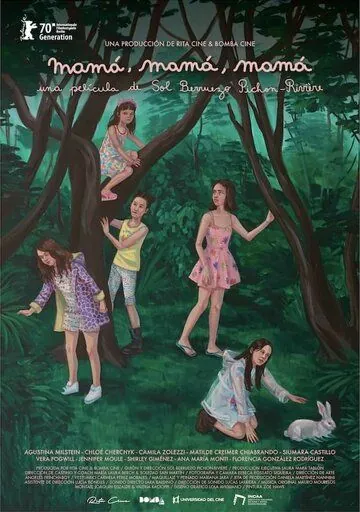 Мама, мама, мама / Mamá, mamá, mamá (2020) фильм смотреть онлайн в хорошем качестве